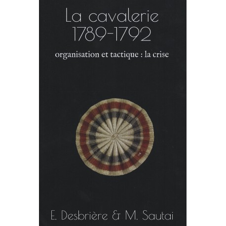 La cavalerie 1789-1792