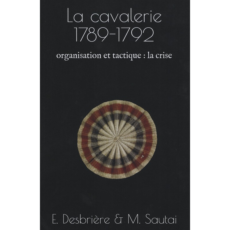 La cavalerie 1789-1792