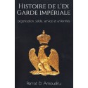 Histoire de l'ex-Garde impériale