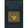 Tableaux des armées françaises pendant les guerres de la Révolution