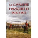 La cavalerie française de 1800 à 1815