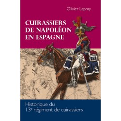 Cuirassiers de Napoléon en Espagne