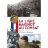 La ligne Maginot au combat - Tome 1