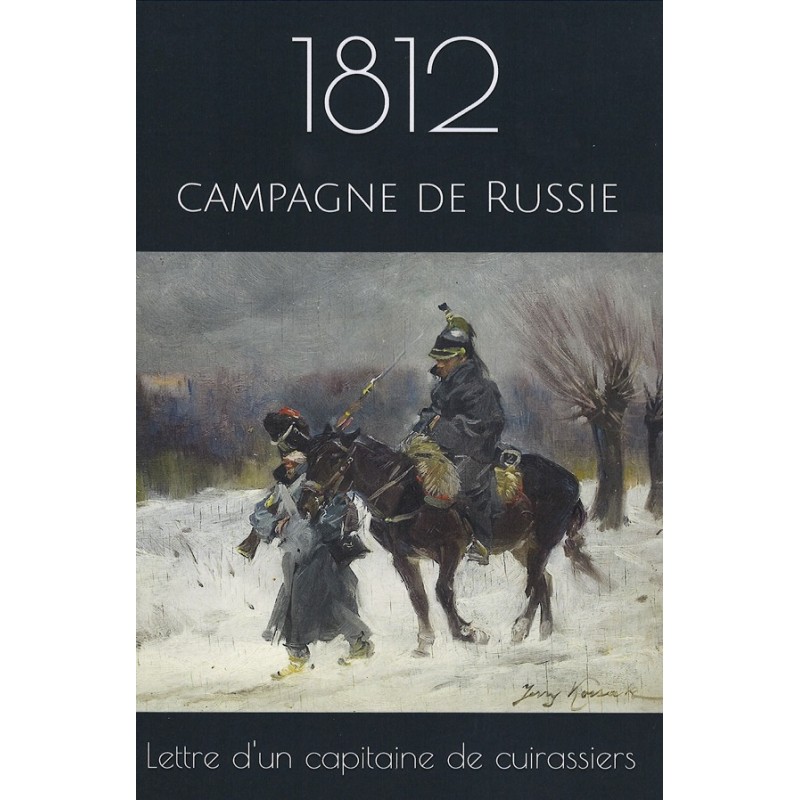 1812, la campagne de Russie